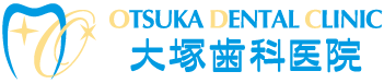 OTSUKA DENTAL CLINIC 大塚歯科医院