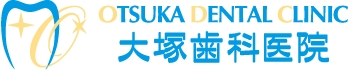 OTSUKA DENTAL CLINIC 大塚歯科医院